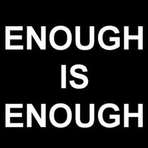 When Is Enough… Enough?